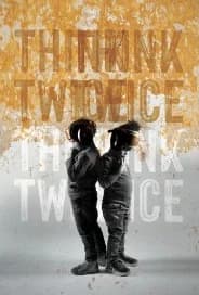 Think Twice Twice